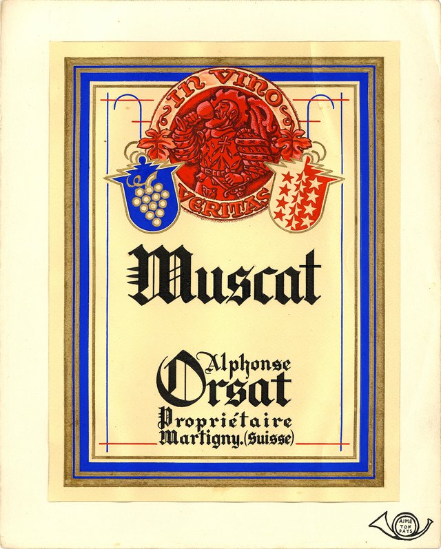 Muscat, Alphonse Orsat Propriétaire, Martigny