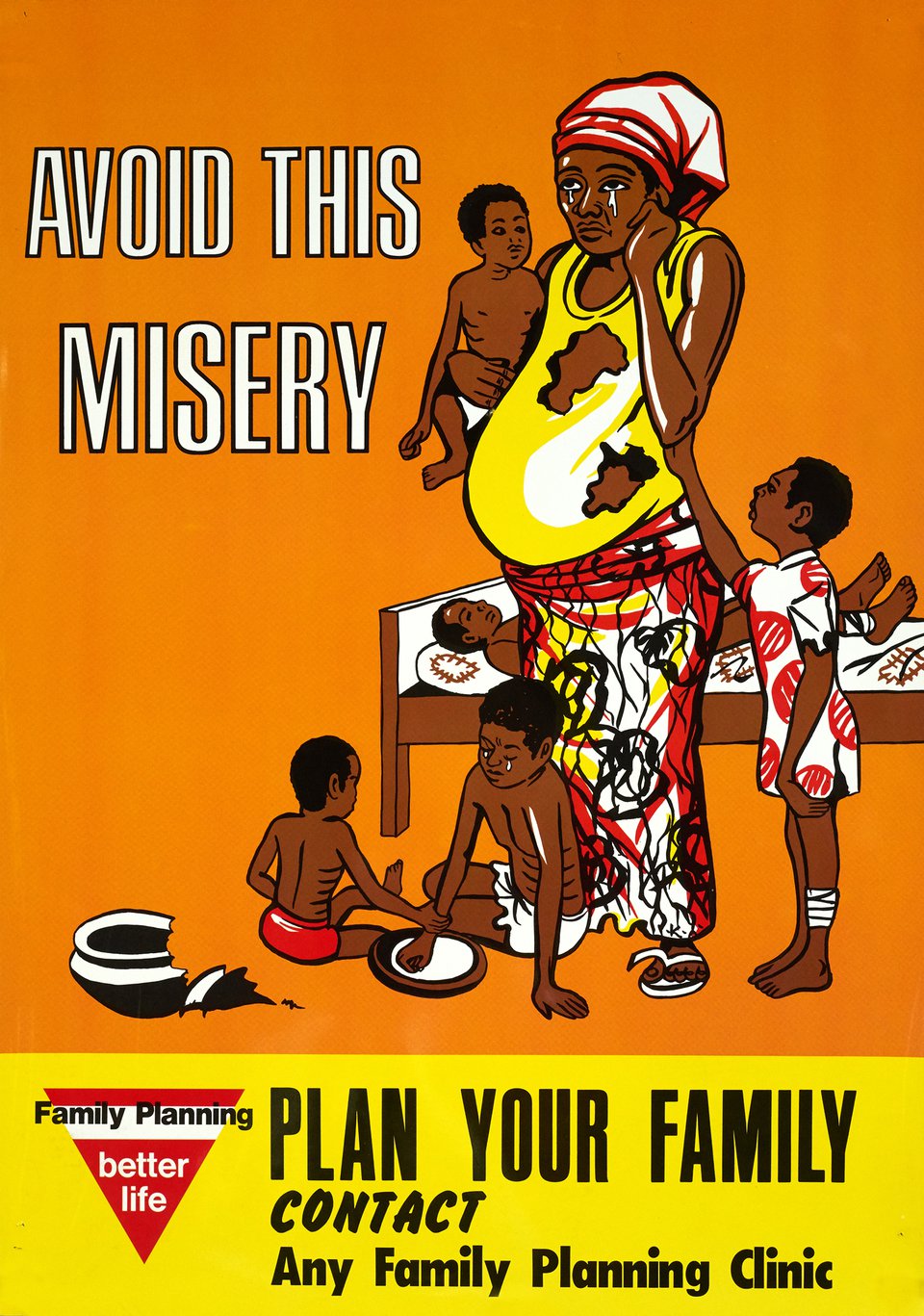 Avoid this misery, Plan your family, Contact any family planning clinic – Vintage poster – ANONYMOUS – 1970