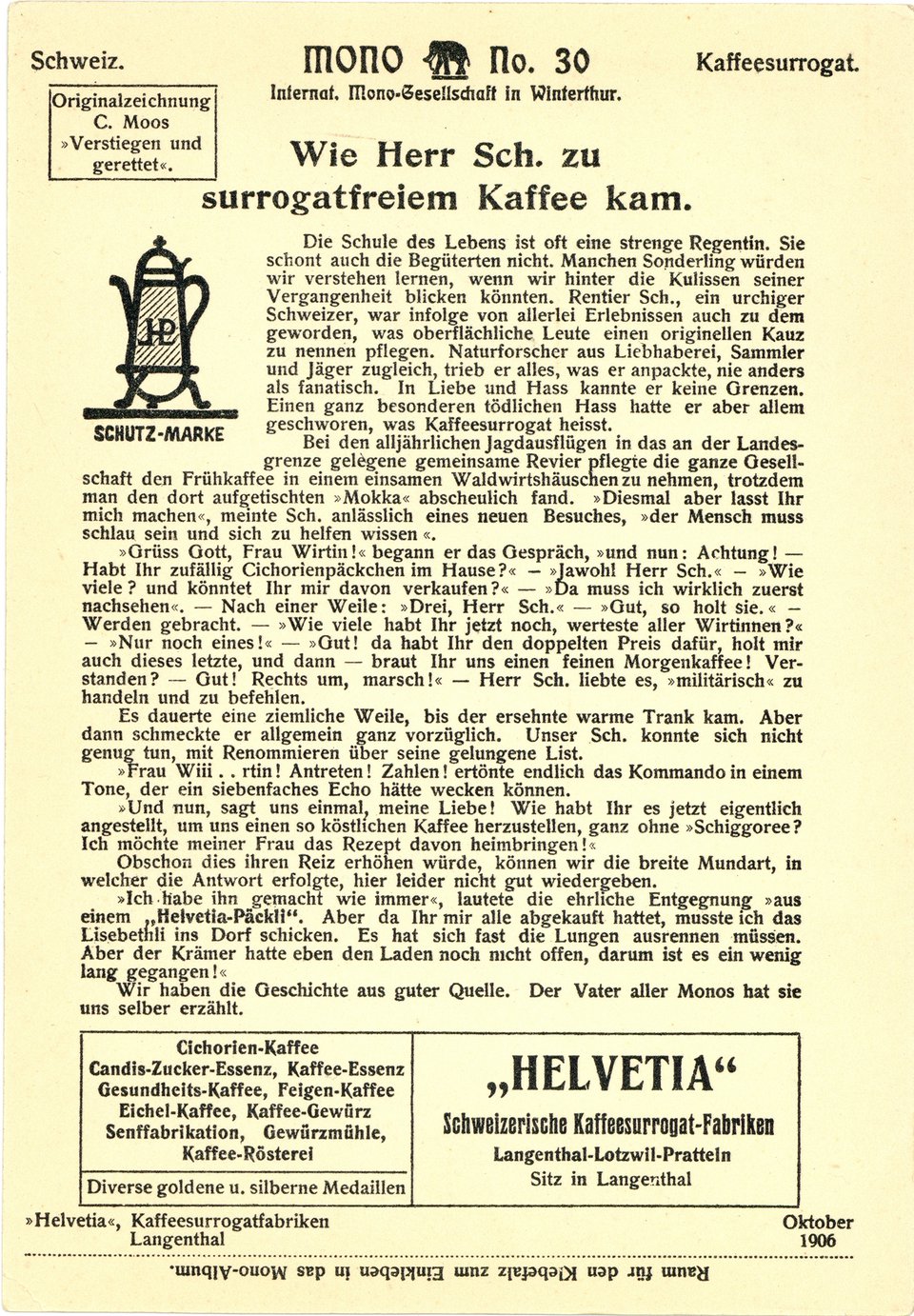 Wie Herr Sch. zu surrogatfreiem Kaffee kam, Carte Mono