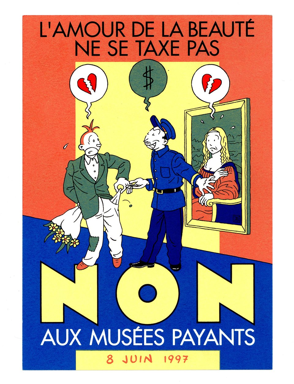 L'Amour de la beauté ne se taxe pas, Non aux musées payants – Vintage poster – EXEM, Emmanuel EXCOFFIER – 1997