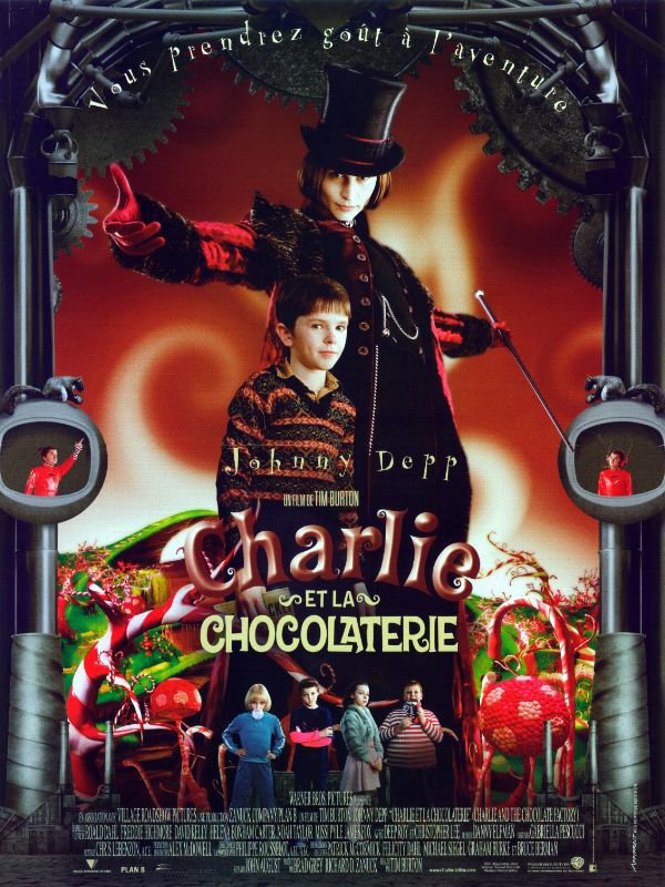 Charlie et la Chocolaterie, Vous prendrez goût à l'aventure, Un film de tim Burton, Avec Johnny Depp