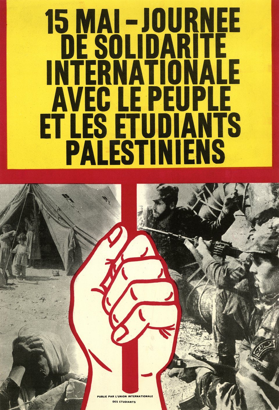 Journée de solidarité internationale avec le peuple et les étudiants palestiniens – Vintage poster – Union Internationale des étudiants – 1972