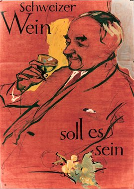 Schweizer wein, soll es sein