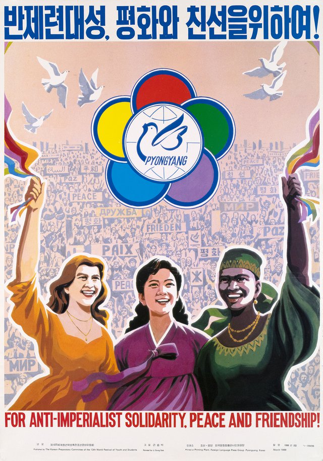 Pyongyang, For Anti-imperialist Solidarity, Peace and Friendship, 13th World Festival of Youth and Students