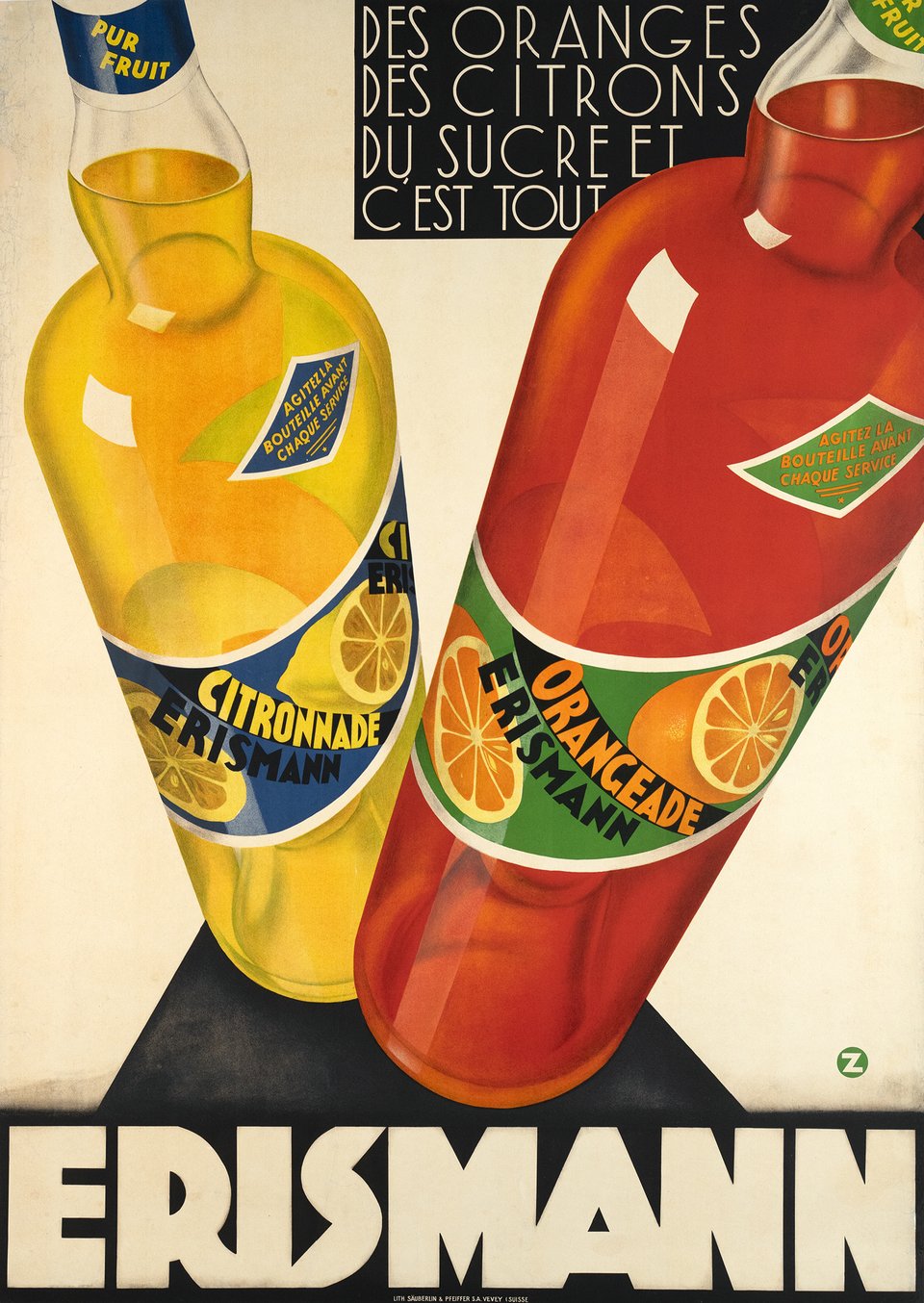 Erismann, Des oranges des citrons du sucre et c'est tout, Orangeade, Citronnade – Affiche ancienne – Z – 1930