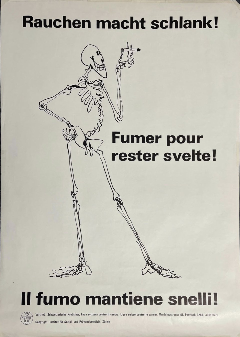 Fumer pour rester svelte! Rauchen macht schlank! – Affiche ancienne – Institut für Sozial– und Präventivmedizin, Zürich – 1975