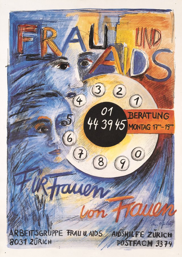Frau und Aids, Für Frauen von Frauen, Zürich