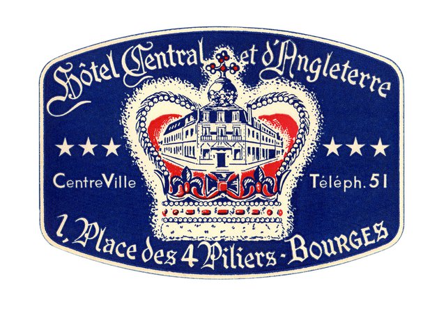 Hôtel Central et d'Angleterre, Bourges