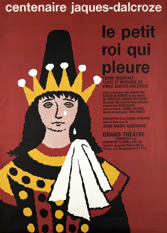 Le Petit Roi qui pleure, Centenaire Jaques-Dalcroze